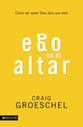 Ego En El Altar (Altar Ego) (Spanish)