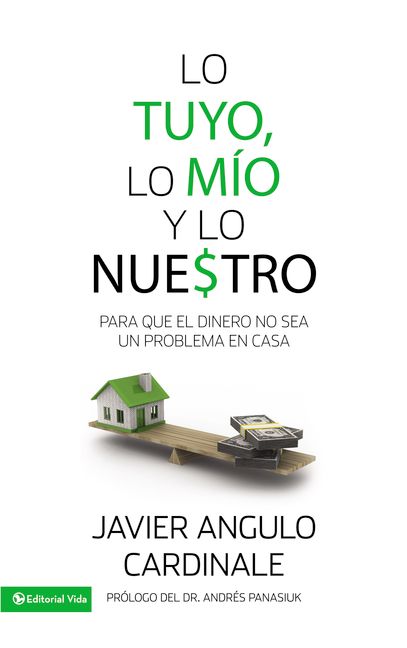 Lo Tuyo, Lo Mo Y Lo Nuestro / Yours, Mines Or Ours? (Spanish)