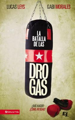 Batalla De Las Drogas, La / (Battle With Drugs) (Spanish)