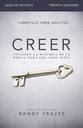 Creer (Believe Study Guide) (Guia De Estudio) (Believe (Zondervan) Series) (Spanish)