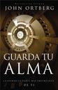 Guarda Tu Alma (Soul Keeping) (Spanish)