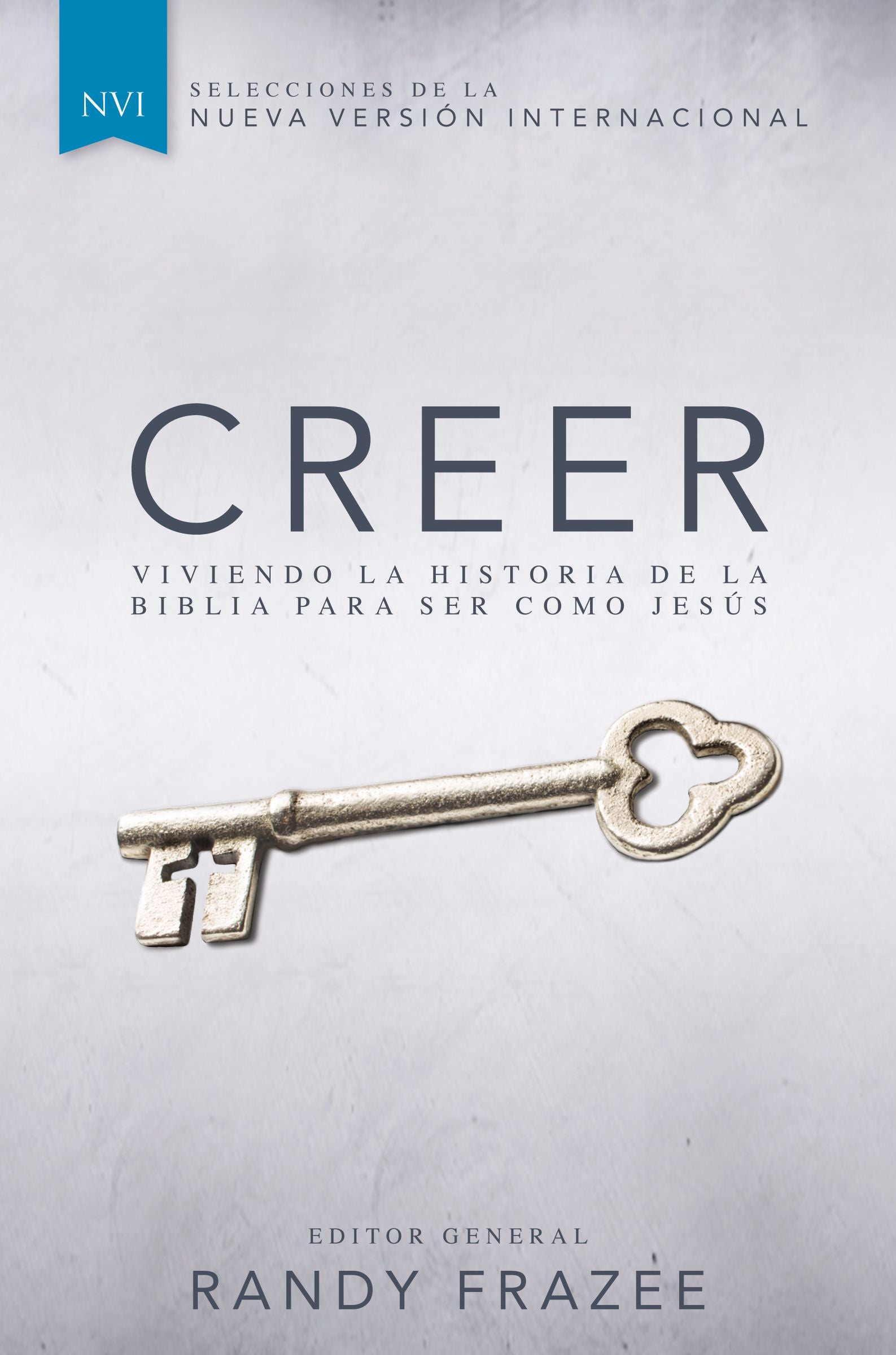 Creer (Believe) (Believe (Zondervan) Series)