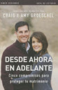 Desde Ahora En Adelante - Gua De Estudio (From This Day Forward Study Guide) (Spanish)