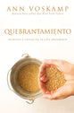 Quebrantamiento (Broken Way, The) (Spanish)