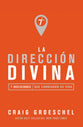 Direccin Divina, La (Spanish)