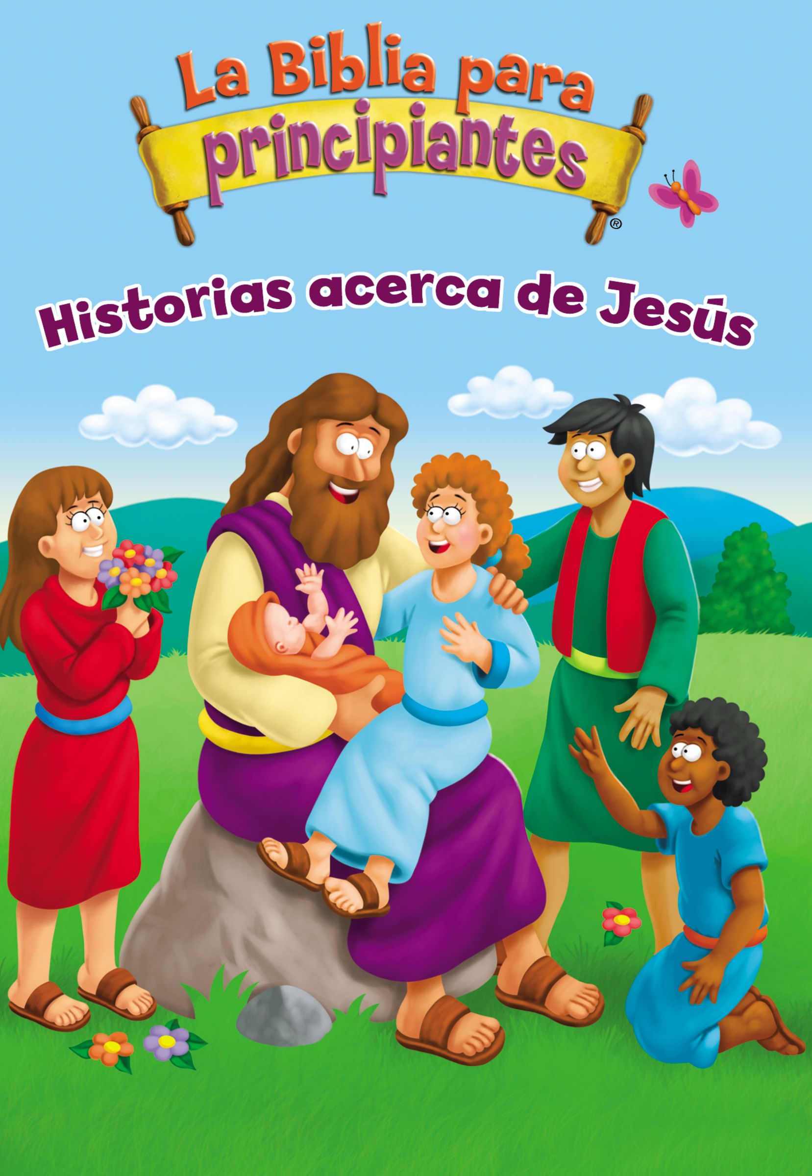 Biblia Para Principiantes - Historias Acerca De Jesus, La (Spanish)