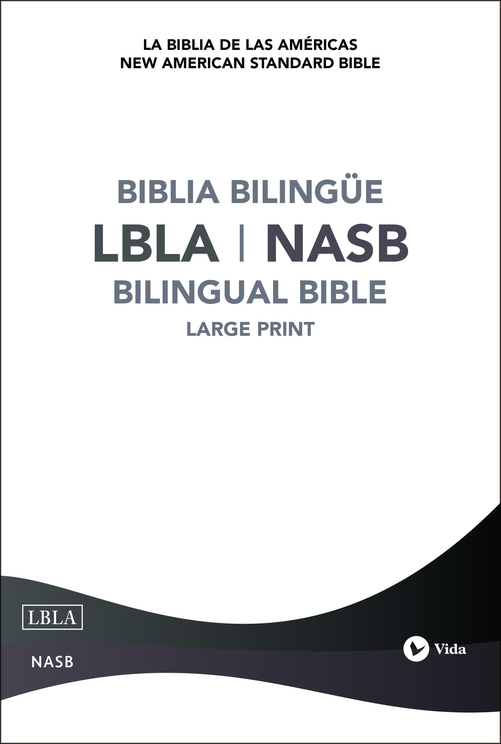 Lbla/Nasb Biblia Bilingue (Bilingual Bible)