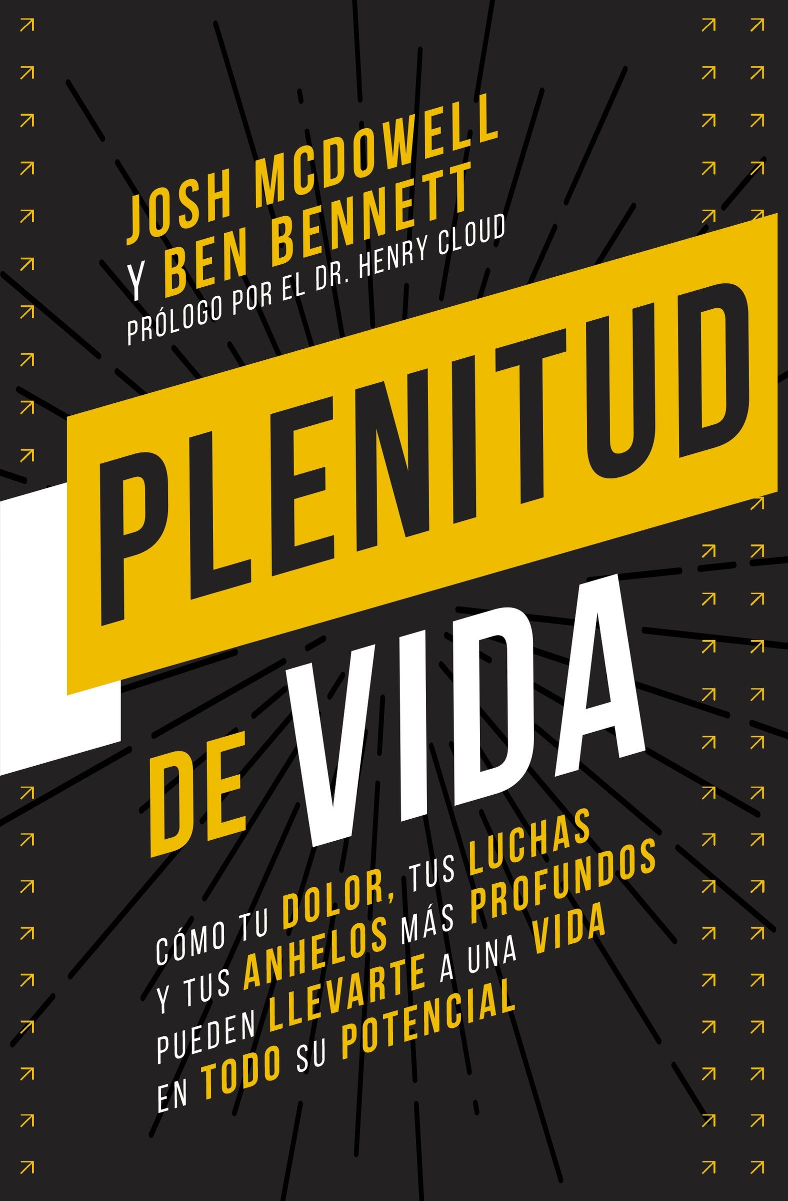Plenitud De Vida (Free To Thrive) (Spanish)
