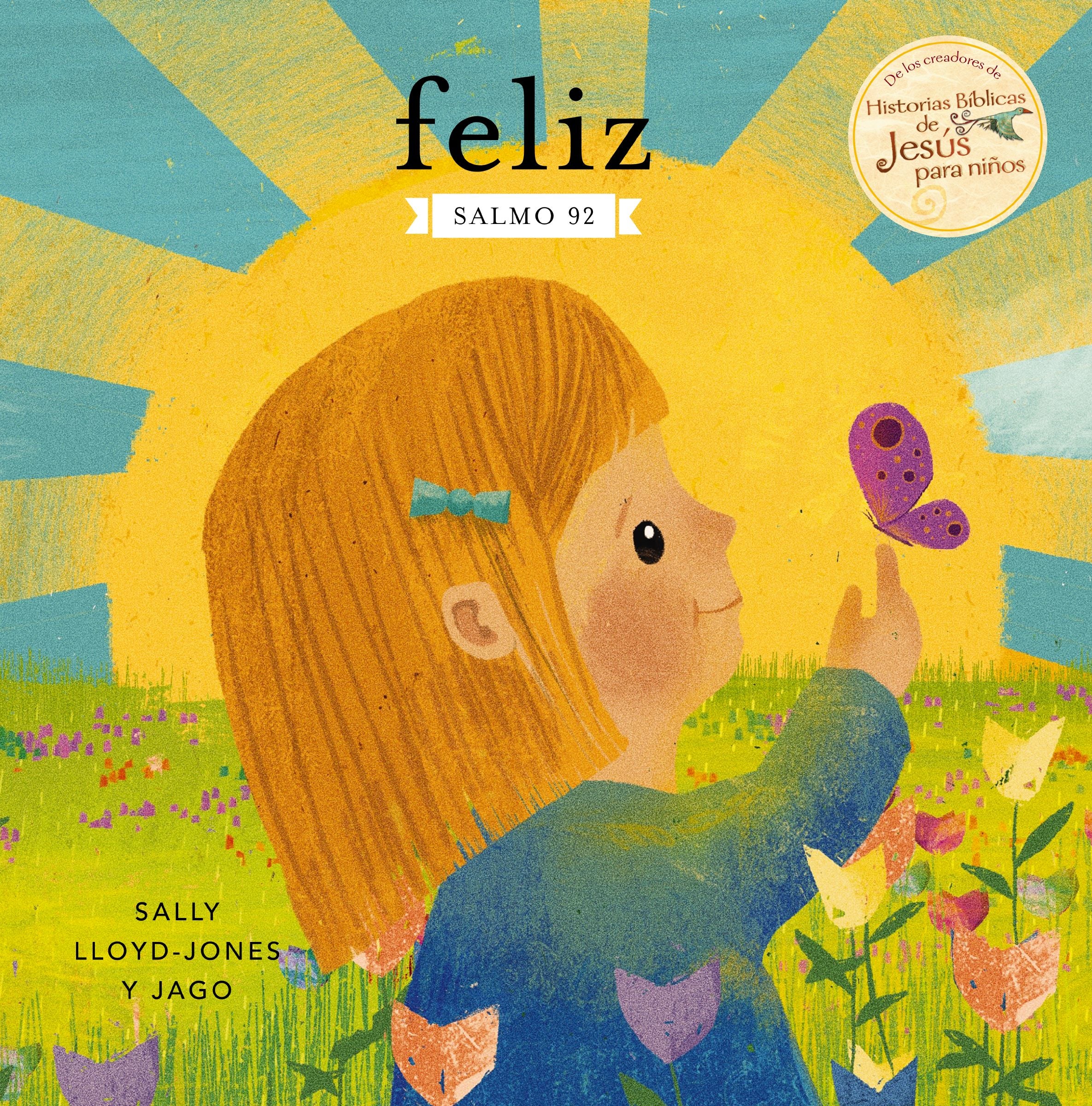Feliz: Salmo 92 (Happy: Psalm 92) (Spanish)