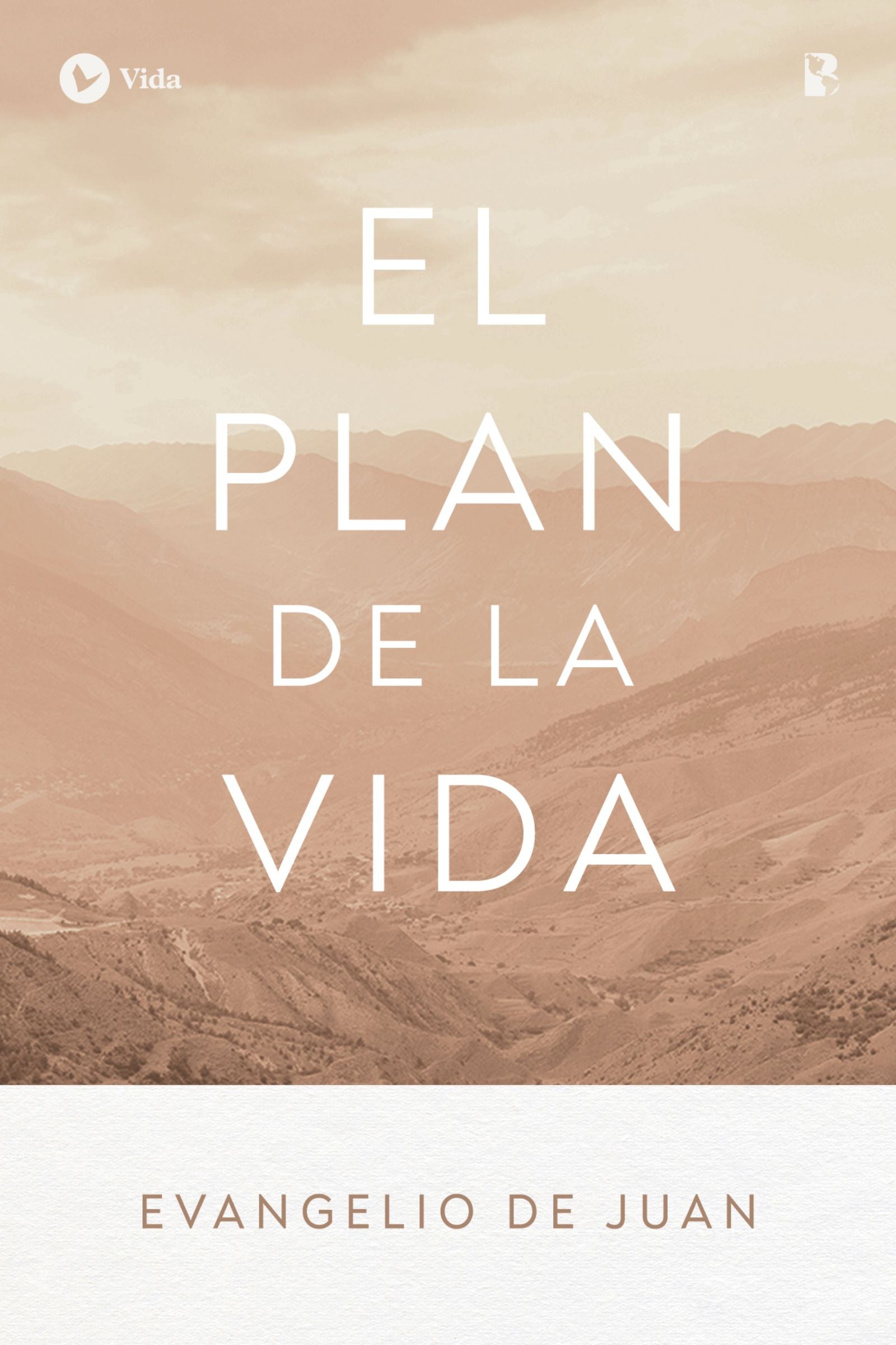 NBLA, Evangelio de Juan, 'El plan de la vida', Tapa rústica (Spanish Edition)