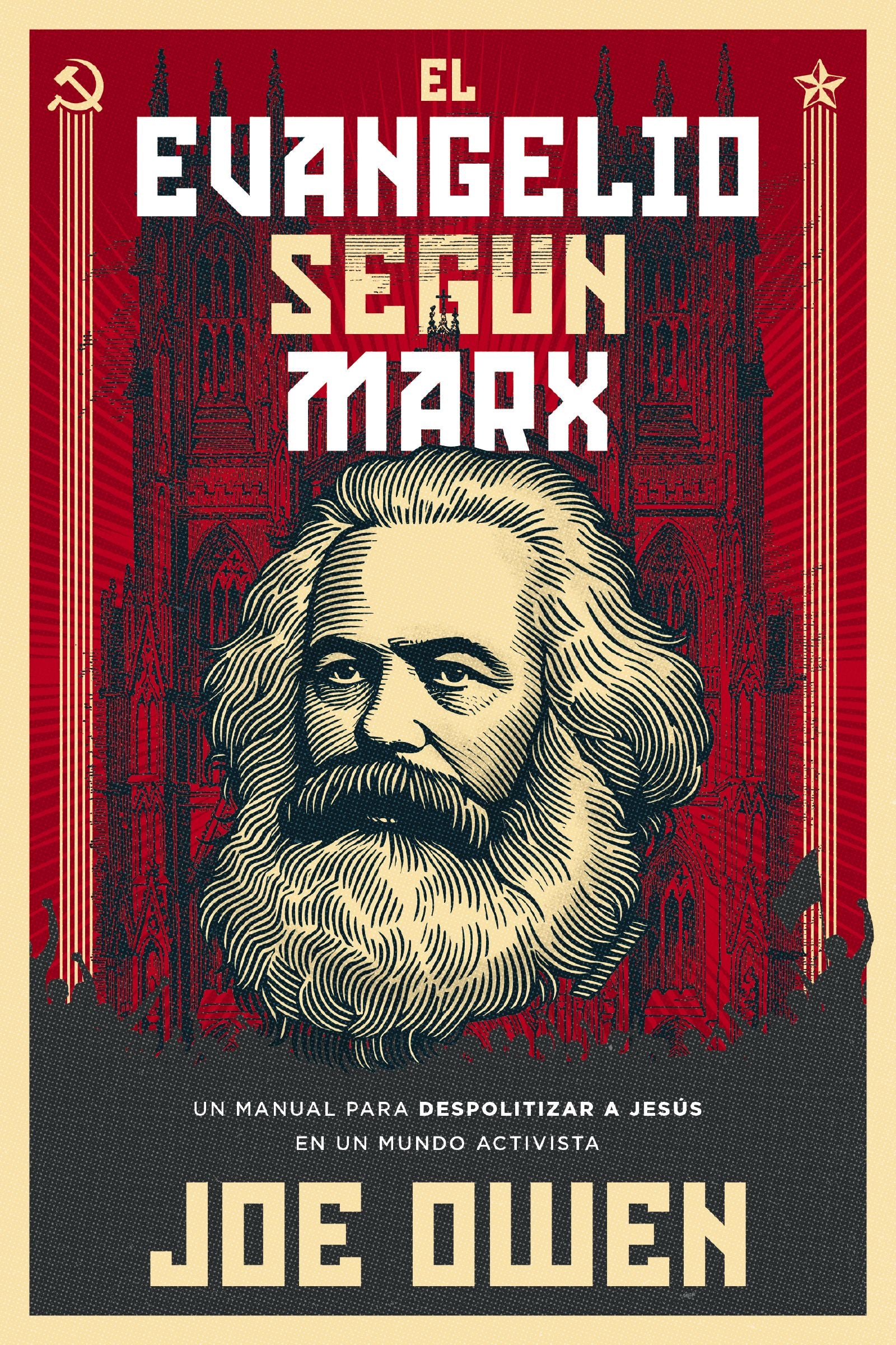 El Evangelio según Marx (Spanish Edition)