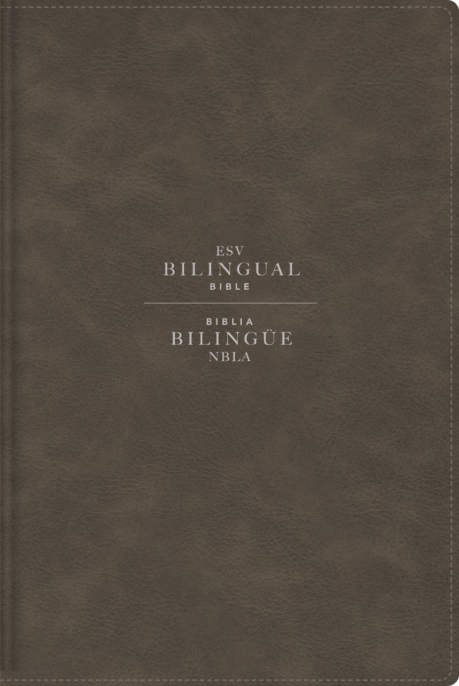 ESV/NBLA Bilingual Bible, Grey (English/Spanish Edition)
