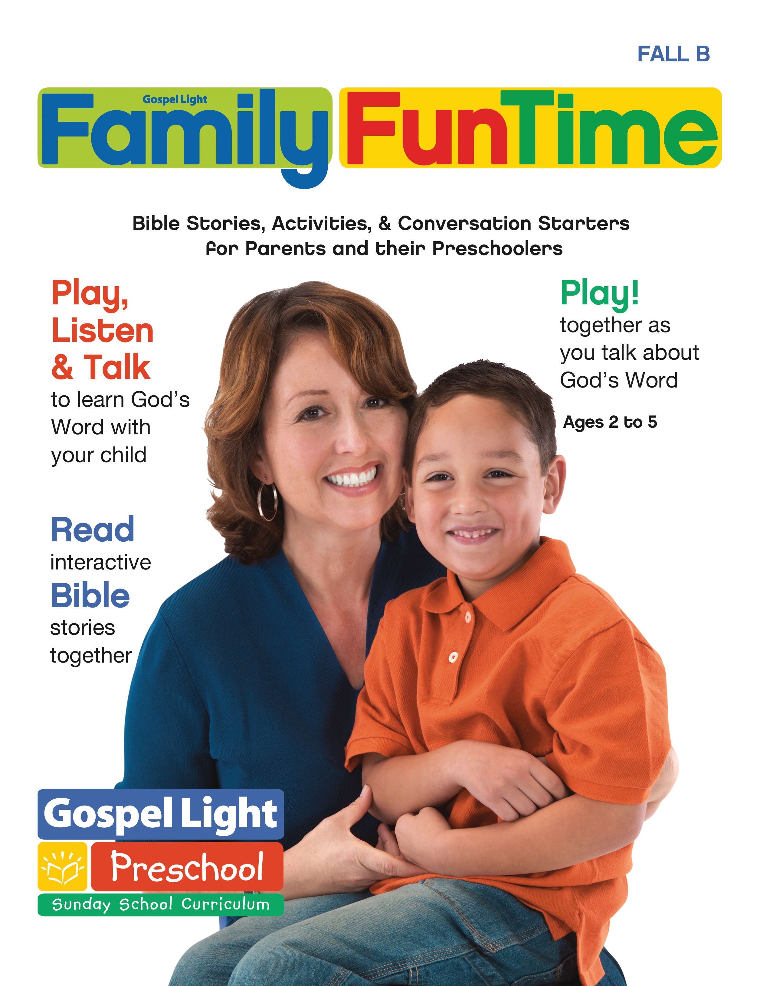 USA Fall B Family Funtime (Take Home), Ages 2-5 (Gospel Light Living Word Series)