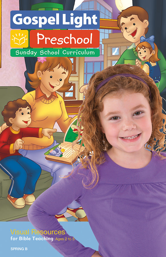 Spring B 2023 Ages 2/3 4/5 Teachers Visual Resources (Gospel Light Living Word Series)