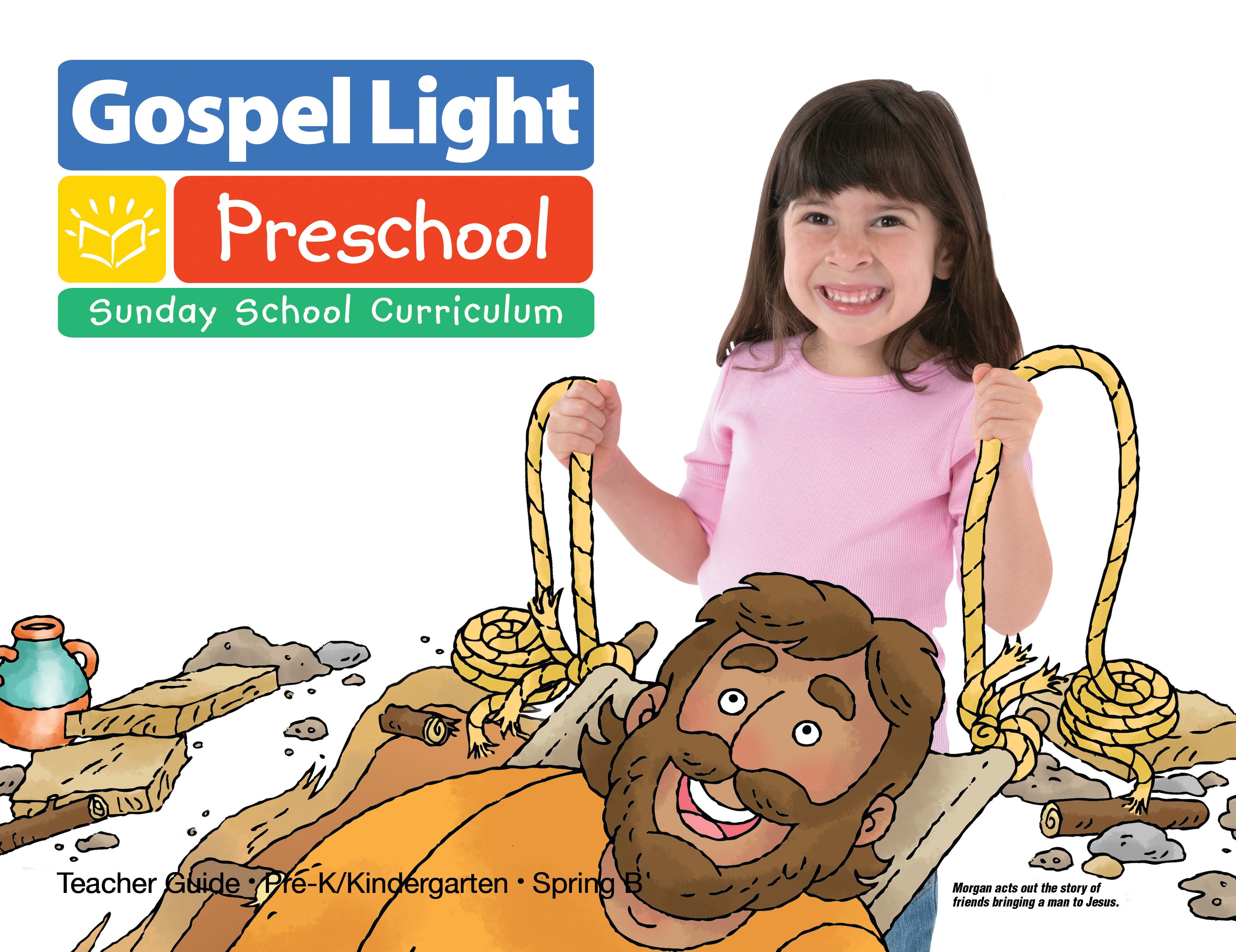 Spring B 2023 Ages 4/5 Teacher Guide (Gospel Light Living Word Series)