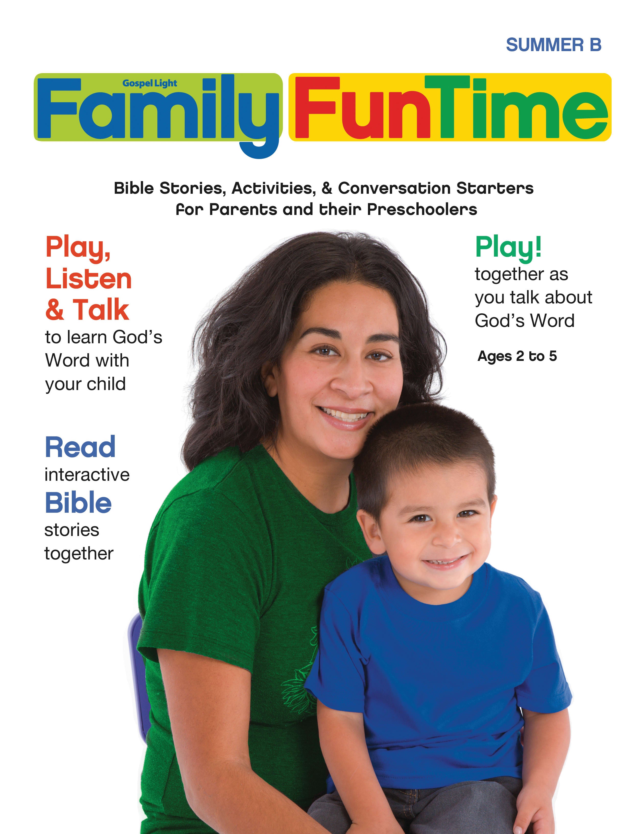 Summer B 2021/2022 Ages 2-5 Family Funtime Pages (Gospel Light Living Word Series)