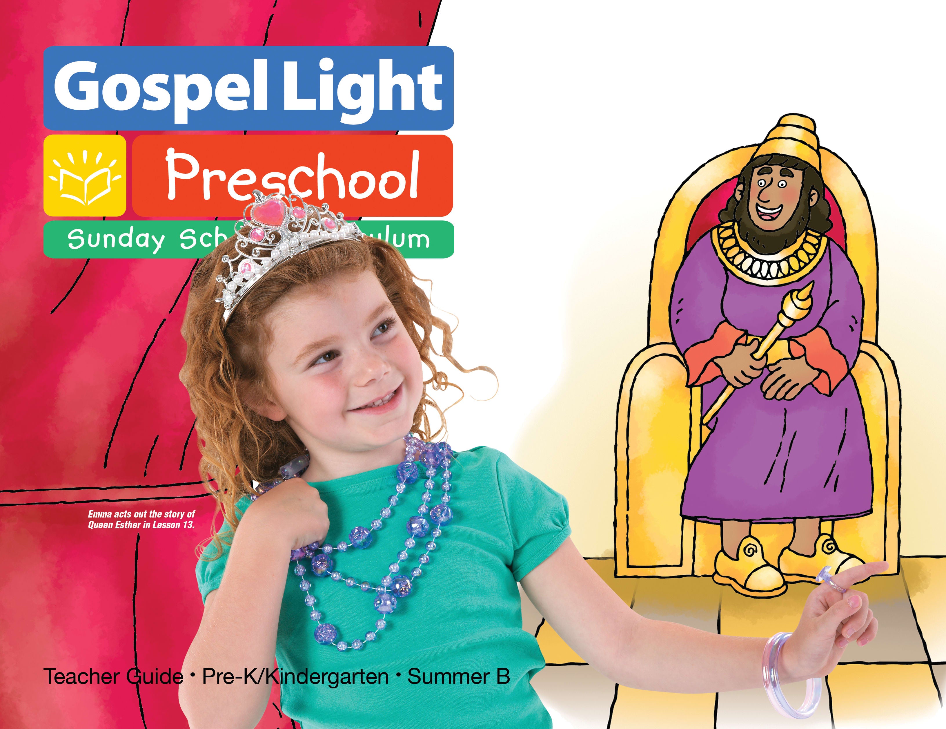 Summer B 2023/2024 Teacher Guide (Ages 4&5) (Gospel Light Living Word Series)