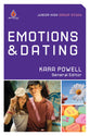 Emotions and Dating (Uncommon Youth Ministry Series)