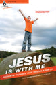 Jesus is With Me (Bible Study Elective) (Uncommon Youth Ministry Series)