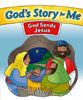 God Sends Jesus (#2 in God's Story For Me Series)