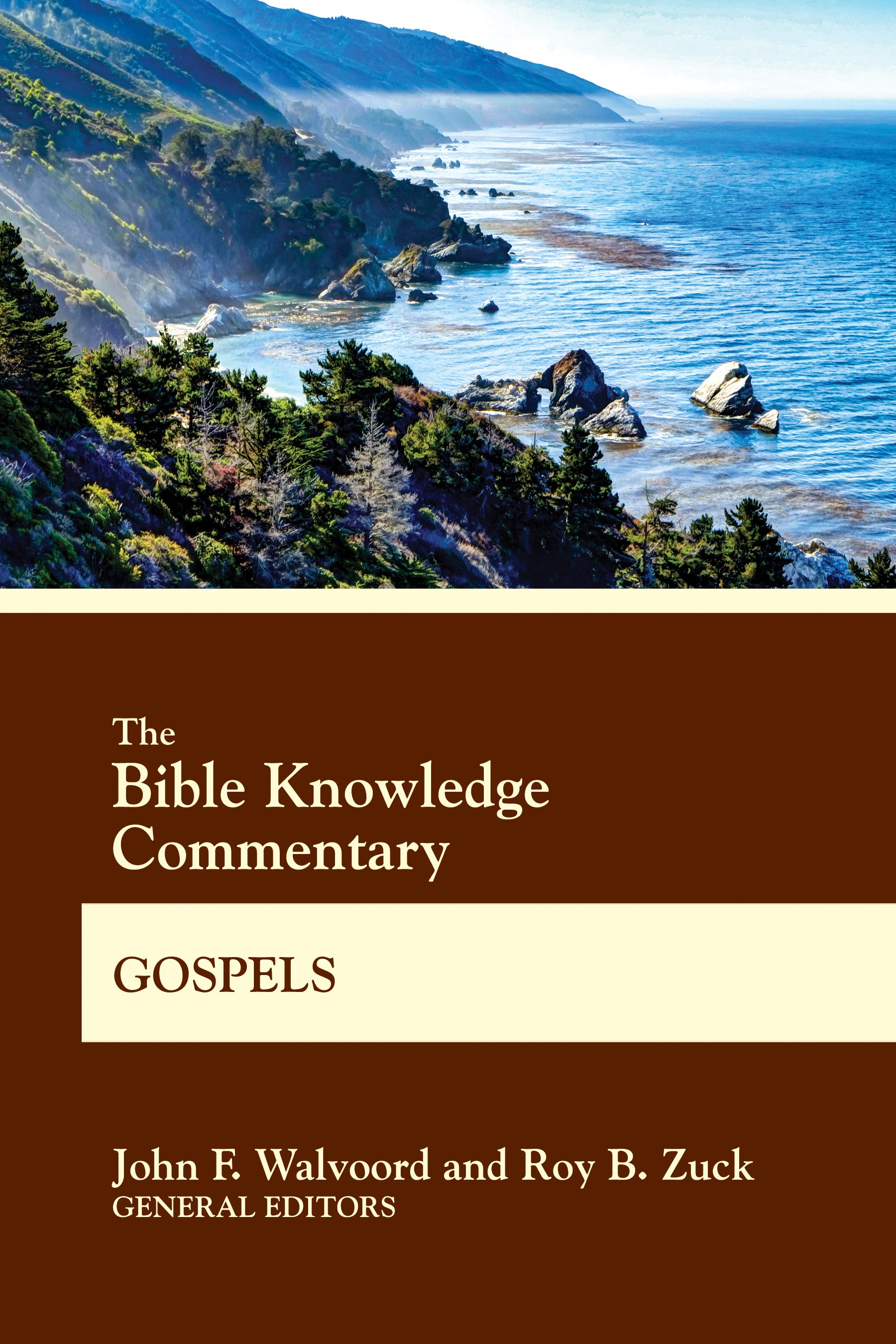 Gospels: Matthew, Mark, Luke, John (Bible Knowledge Commentary Series)