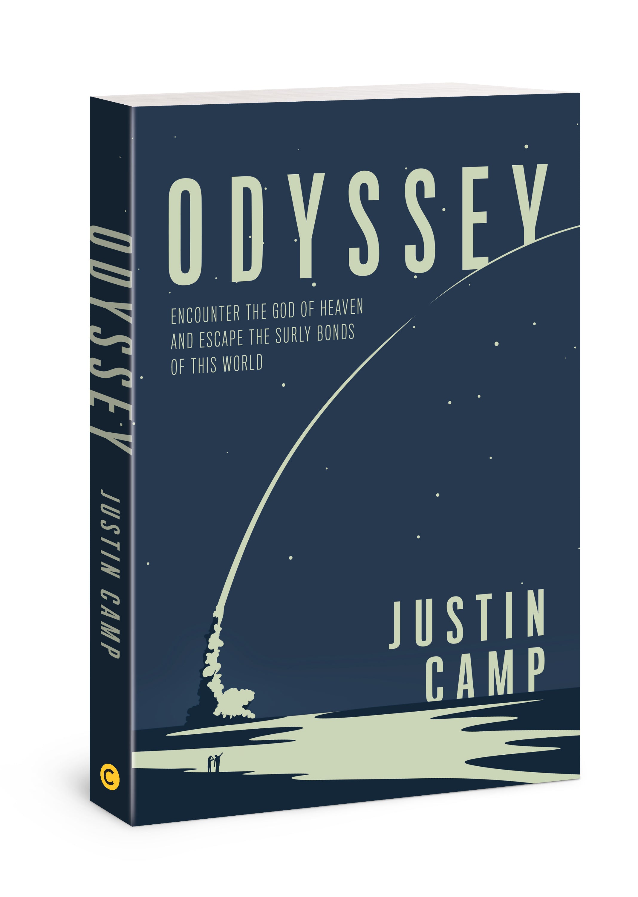 Odyssey: Encounter the God of Heaven to Ignite Your Heart on Earth