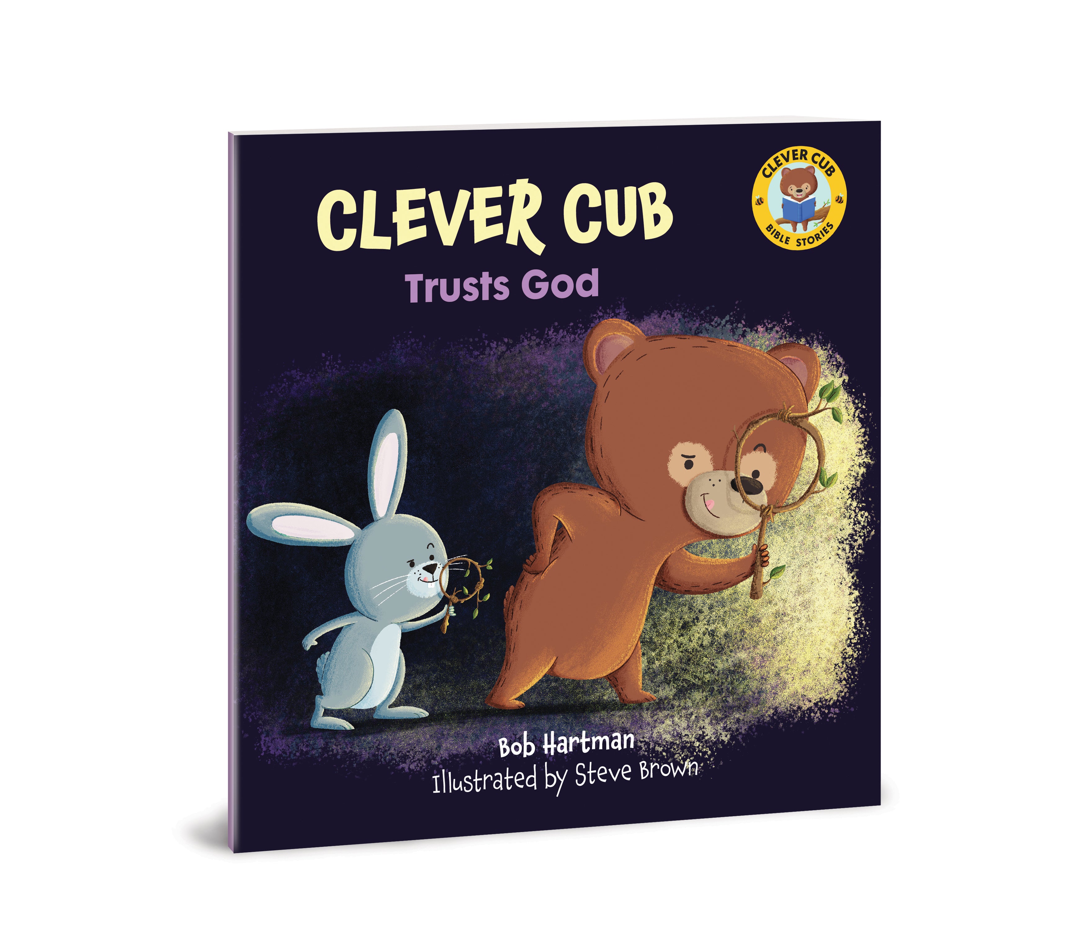 Clever Cub Trusts God (Clever Cub Bible Stories Series)
