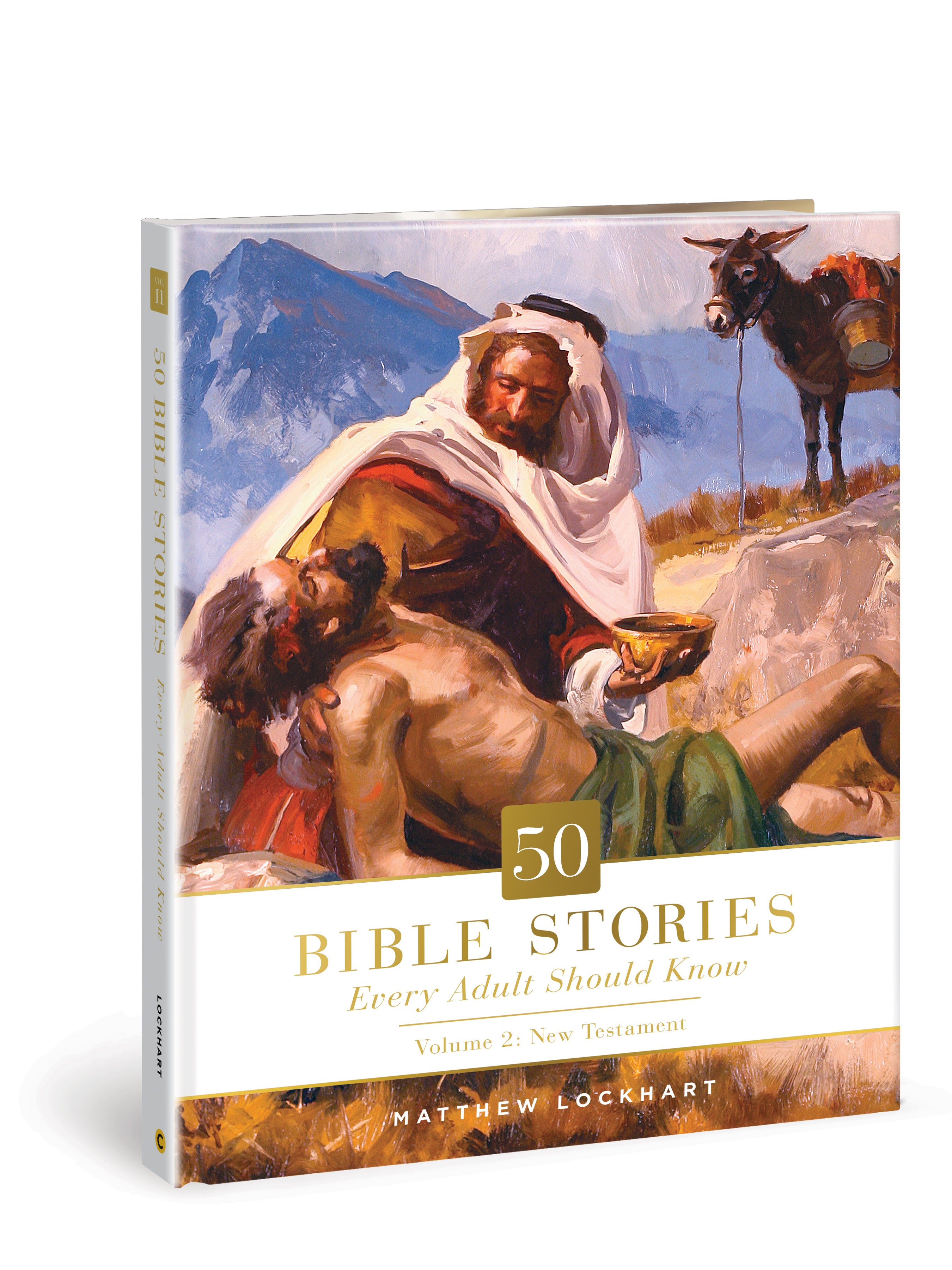 50 Bible Stories Every Adult Should Know New Testament (Vol 2)