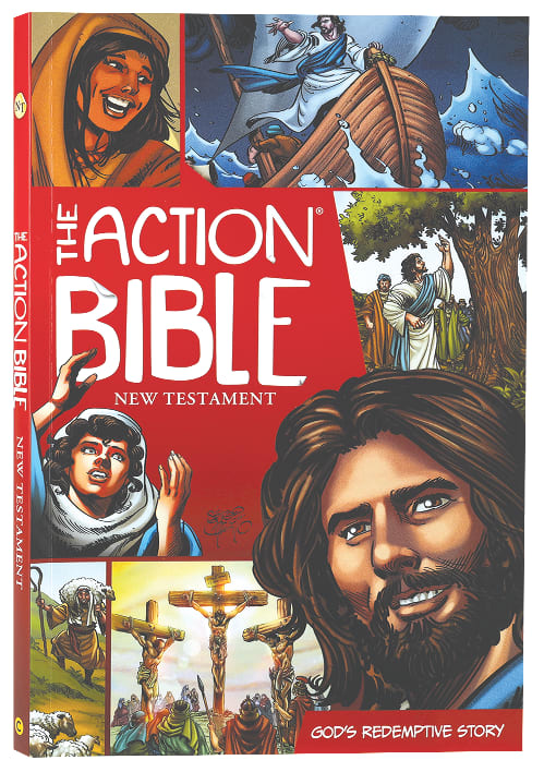 The Action Bible New Testament: God's Redemptive Story