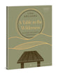 A Table in the Wilderness: A Study on God's Goodness (6-Week Bible Study For Women) (Mapping The Footsteps Of God Series)