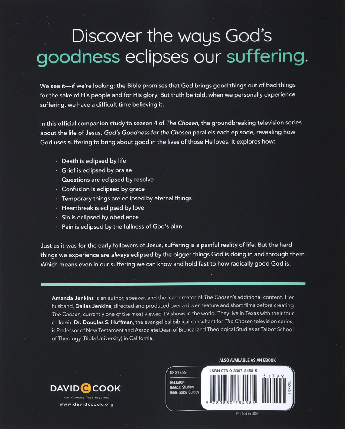 God's Goodness For the Chosen: An Interactive Bible Study Season 4 (8 Lessons) (The Chosen Series)