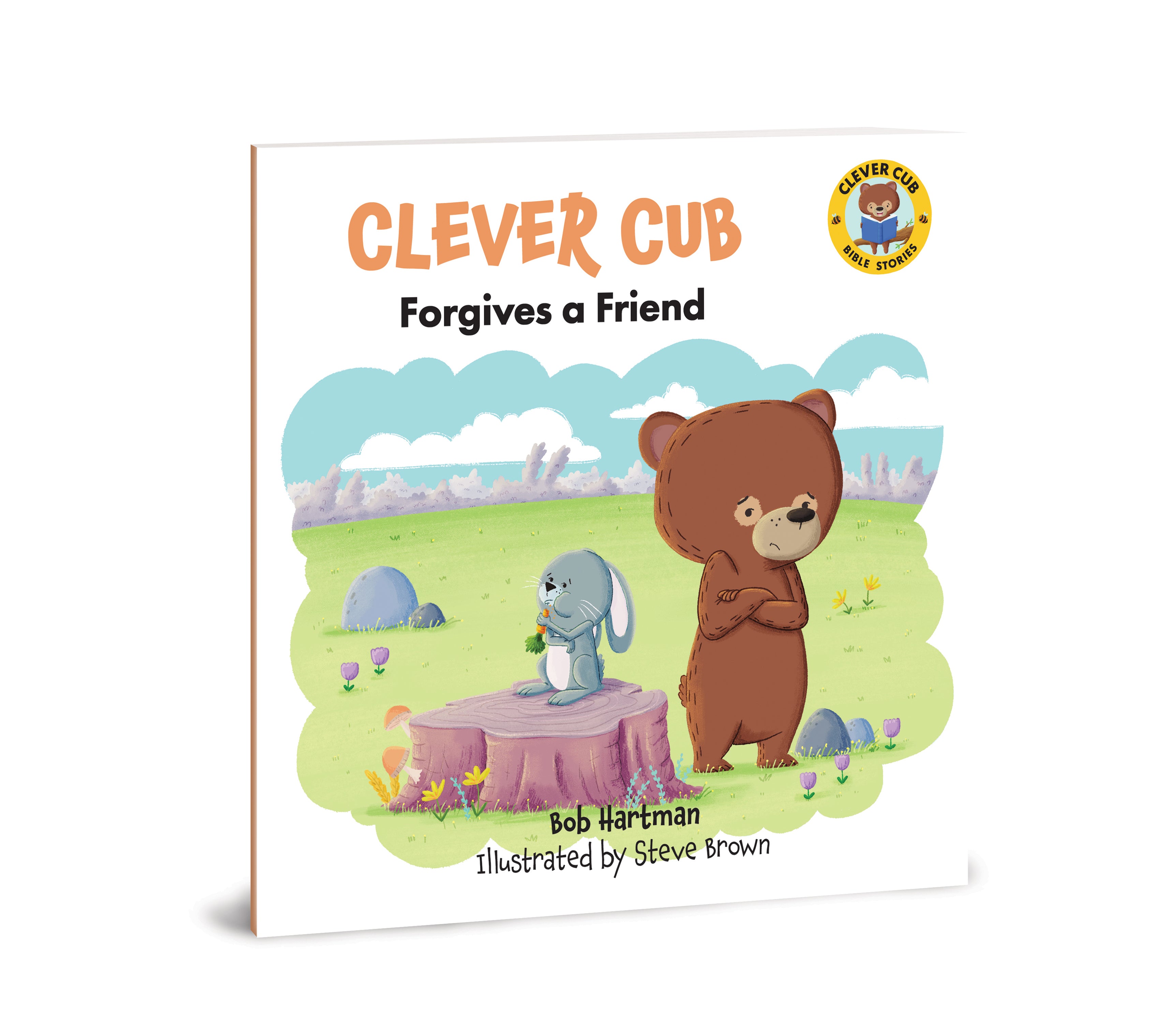 Clever Cub Forgives a Friend (Clever Cub Bible Stories Series)