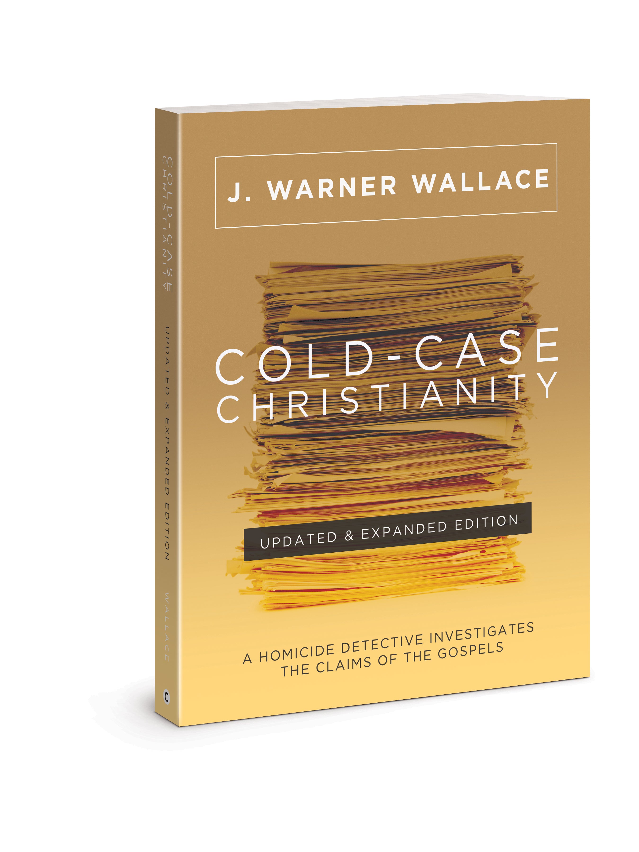 Cold-Case Christianity - 10Th Anniversary Edition: A Homicide Detective Investigates the Claims of the Gospels