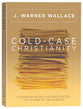 Cold-Case Christianity - 10Th Anniversary Edition: A Homicide Detective Investigates the Claims of the Gospels