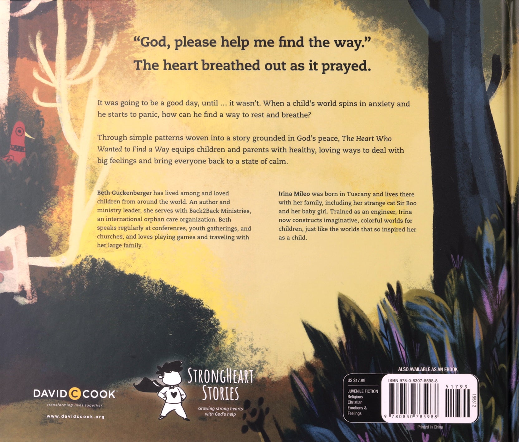 The Heart Who Wanted to Find a Way (#03 in Strongheart Stories Series)