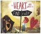 The Heart Who Wanted to Find a Way (#03 in Strongheart Stories Series)