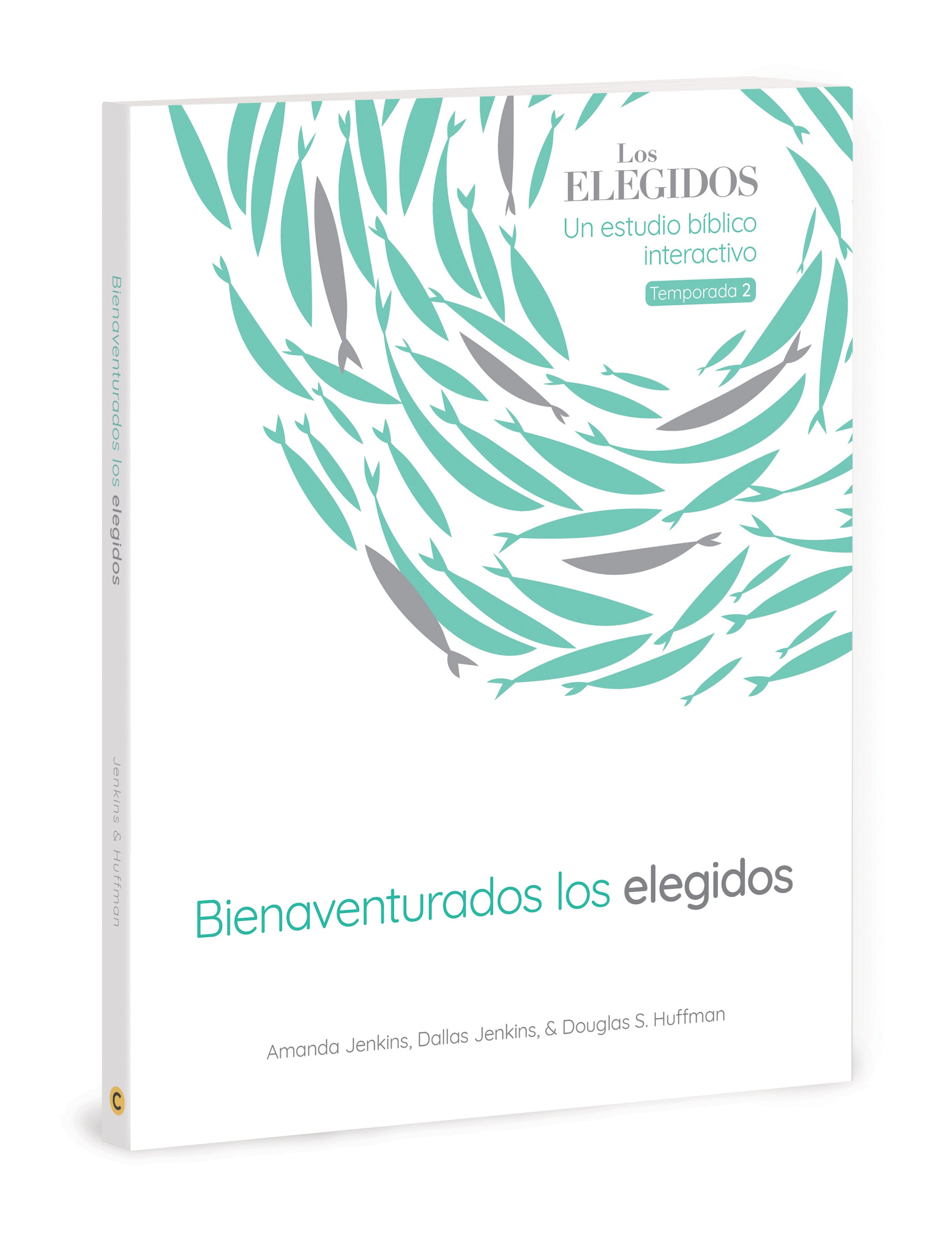 Los Elegidos Bienaventurados Los Elegidos (Spanish Edition 8-Lesson Study Season 2) (The Chosen Series)