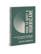 How to Quiet a Hurricane: Strategies for Christian Endurance in the Midst of Life’s Storms