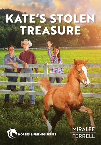 Kate's Stolen Treasure (#07 in Horse & Friends Series)