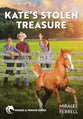 Kate's Stolen Treasure (#07 in Horse & Friends Series)