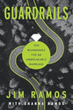 Guardrails: Ten Boundaries for an Unbreakable Marriage