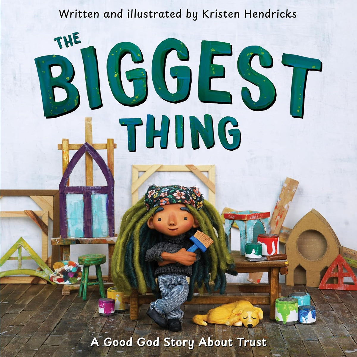 The Biggest Thing: A Good God Story About Trust