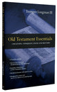 Old Testament Essentials: Creation, Conquest, Exile and Return