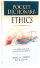 Pocket Dictionary of Ethics (Ivp Pocket Reference Series)