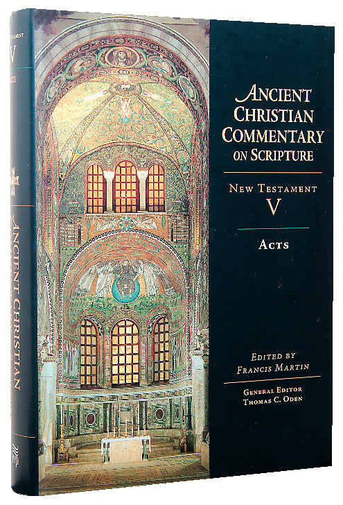 Accs NT: Acts (Ancient Christian Commentary On Scripture: New Testament Series)
