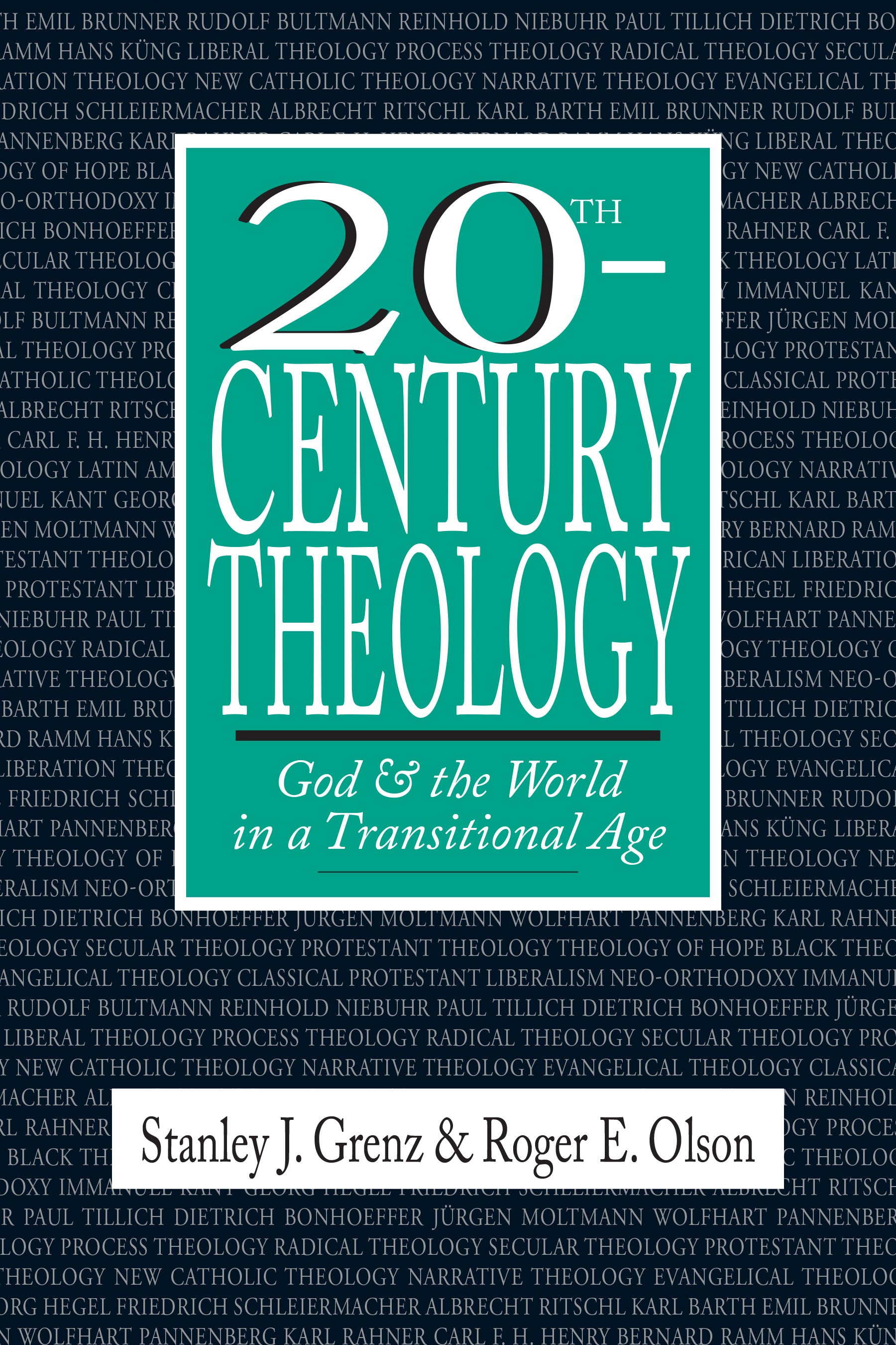 20Th Century Theology