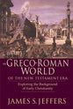 Greco-Roman World of the New Testament