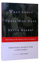 What About Those Who Have Never Heard?: Three Views (Spectrum Multiview Series)