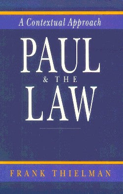 Paul and the Law a Contextual Approach