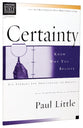 Certainty (Christian Basics Bible Study Series)
